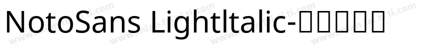 NotoSans Lightltalic字体转换